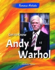 Image for Get to Know Andy Warhol