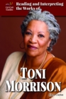 Image for Reading and Interpreting the Works of Toni Morrison