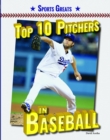 Image for Top 10 Pitchers in Baseball