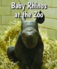 Image for Baby Rhinos at the Zoo