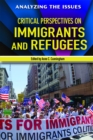 Image for Critical Perspectives on Immigrants and Refugees