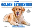 Image for I Like Golden Retrievers!