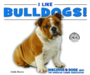 Image for I Like Bulldogs!