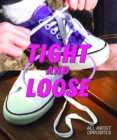 Image for Tight and Loose