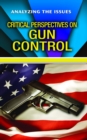 Image for Critical Perspectives on Gun Control