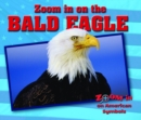Image for Zoom in on the Bald Eagle