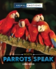 Image for When Parrots Speak