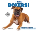 Image for I Like Boxers!