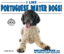 Image for I Like Portuguese Water Dogs!