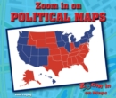 Image for Zoom in on Political Maps