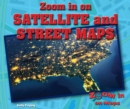 Image for Zoom in on Satellite and Street Maps