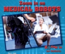 Image for Zoom in on Medical Robots