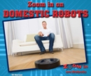 Image for Zoom in on Domestic Robots
