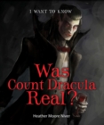 Image for Was Count Dracula Real?