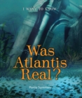 Image for Was Atlantis Real?