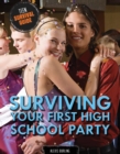 Image for Surviving Your First High School Party