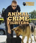 Image for Animal Crime Fighters