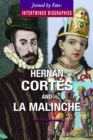 Image for Hernan Cortes and La Malinche