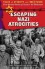 Image for Escaping Nazi Atrocities