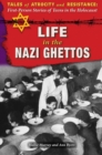 Image for Life in the Nazi Ghettos