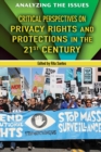 Image for Critical Perspectives on Privacy Rights and Protections in the 21st Century
