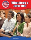 Image for What Does a Juror Do?