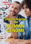 Image for Understanding the Human Genome