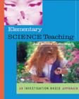 Image for Science Education for the Beginning Elementary School Teacher : An Investigation-Based Approach