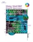 Image for Using MultiSIM  : digital electronics