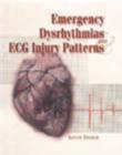 Image for Emergency Dysrhythmias and ECG Injury Patterns