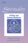 Image for Spirituality  : living our connectedness