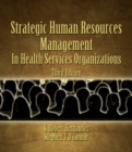 Image for Strategic Human Resources Management in Health Services Organizations