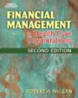Image for Financial Management in Health Care Organizations