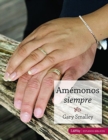 Image for Amemonos Siempre : Making Love Last Forever