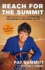 Image for Reach for the Summit : The Definite Dozen System for Succeeding at Whatever You Do