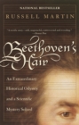 Image for Beethoven&#39;s Hair : An Extraordinary Historical Odyssey and a Scientific Mystery Solved