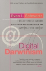 Image for Digital Darwinism: seven breakthrough strategies for surviving in the cutthroat Web economy