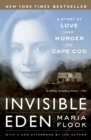 Image for Invisible Eden : A Story of Love and Murder on Cape Cod