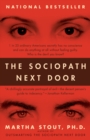 Image for The sociopath next door: the ruthless versus the rest of us