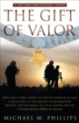 Image for The Gift of Valor : A War Story