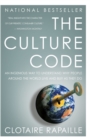 Image for The culture code  : an ingenious way to understand why people around the world buy and live as they do