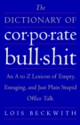 Image for The Dictionary of Corporate Bullshit