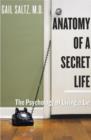 Image for Anatomy of a Secret Life: The Psychology of Living a Lie