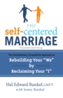 Image for The screamfree marriage  : calming down, growing up, and getting closer