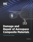 Image for Damage and Repair of Aerospace Composite Materials