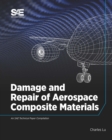 Image for Damage and Repair of Aerospace Composite Materials