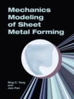 Image for Mechanics Modeling of Sheet Metal Forming