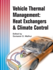 Image for Vehicle thermal management  : heat exchangers &amp; climate control