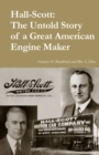 Image for Hall-Scott : The Untold Story of a Great American Engine Maker