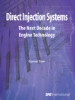 Image for Direct Injection Systems: The Next Decade in Engine Technology